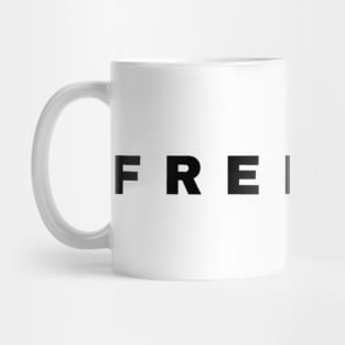 Freedom Mug